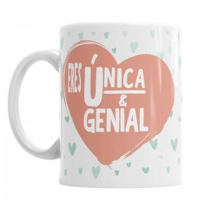 Taza Eres Única y Genial  Tazas - La Cesta Mágica