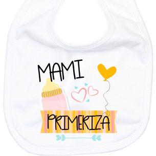 Babero Mami Primeriza  baberos - La Cesta Mágica